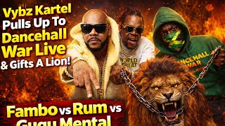 Vybz Kartel Pulls Up To Dancehall War Live & Gifts A Lion! Fambo vs Rum vs Gugu Mental 😳