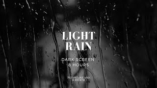 8 Hours of Relaxing Rain Sounds: Black Screen for Sleep and Focus