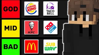 Ranking the BEST and WORST Fast Food Chains Tier List