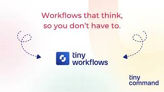 Automate any process with TinyWorkflows | Build Smart, AI-Powered Workflows (No-Code Tutorial)