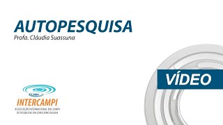 Autopesquisa - Profa. Cláudia Suassuna