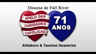 2012 Appeal Video - Portuguese Attleboro & Taunton Deaneries