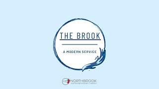 The Brook Modern Worship May 18, 2025