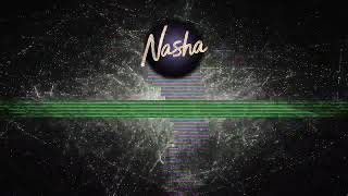 BadTrip | Nasha (Official Visualiser)