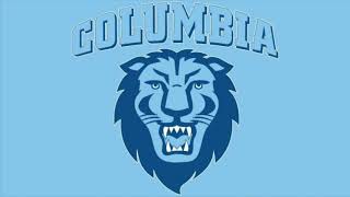 Columbia University Fight Song - “Roar Lions, Roar”
