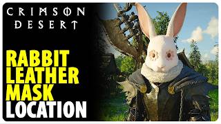 Rabbit Leather Mask Location | Crimson Desert