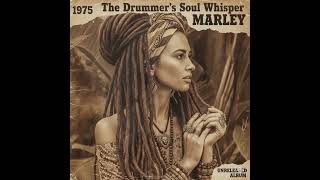  Rita Marley (The Drummer Soul Whisperer) | Unreleased 1975 Album | Reggaeton 