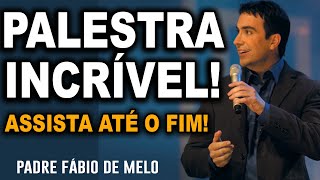 O QUE VOCÊ TEM SE OFERECIDO??? PALESTRA COM CONSELHOS  EDIFICANTES ///  PADRE FABIO DE MELO