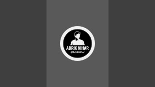 Adrik Nihar is live