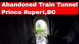 Prince Rupert - Abandoned train tunnel