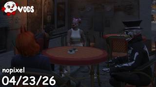 Chatterbox Twitch VOD | April 23, 2026 | NOPIXEL