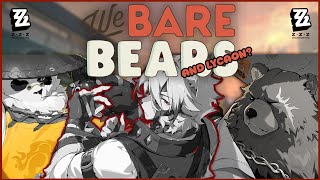 We Bare Bears? (and Lycaon).exe | Zenless Zone Zero
