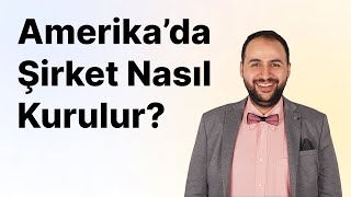 Amerika'da Şirket Nasıl Kurulur? (Social Enterprises)