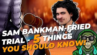 Sam Bankman-Fried FTX trial — 5 things You Need to Know - Web3 Morning Motivation Ep 238