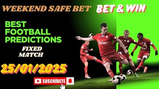 FOOTBALL PREDICTIONS TODAY 25/01/2025 SOCCER PREDICTIONS TODAY | BETTING TIPS #footballpredictions