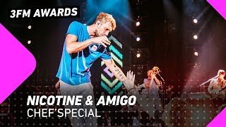 Chef’Special - Nicotine & Amigo | 3FM Awards