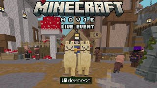 A Minecraft Movie Live Event: The Wilderness!