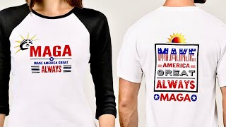 Make America Great *ALWAYS* T-Shirt - MAGA Fashion Statement