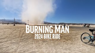 Burning Man Bike Tour 2024 - 4K 60FPS - Exploring Black Rock City & The Playa