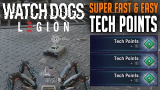 Watch Dogs Legion | How To Get TECH POINTS Fast & Easy (The Best Way!)