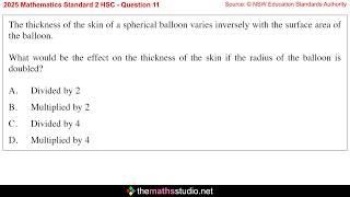 2025 Maths Std2 HSC Q11 Solve inverse variation question involving balloon skin thickness & radius