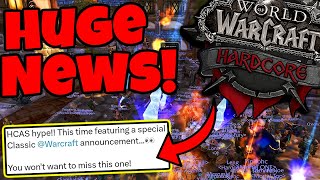 HUGE NEWS For Classic WoW Hardcore!