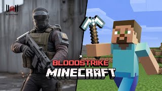 BLOODSTRIKE AND MINECRAFT COLAAB | EPIC GAME.