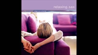 Relaxing Sax - Ed Smith