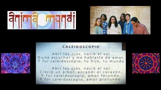 ANIMA MUNDI - "Caleidoscopio" (2001 / Vídeo 2025 - MSV Prods).