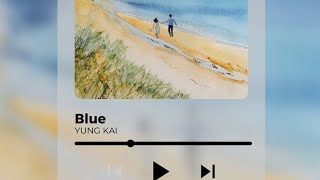 Yung Kai - Blue (Cover Song)