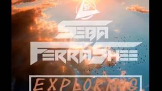 Seba Ferrashee - Exploring