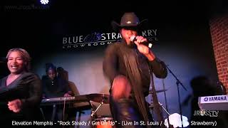 James Ross @ Elevation Memphis: A Tina Turner Tribute Experience - "Rock Steady" www.Jross-tv.com