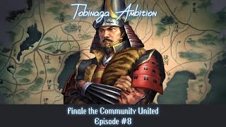 Nobunaga's Ambition Awakening - Tobinaga Ambition 8 Finale