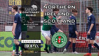 NORTHERN IRELAND v SCOTLAND UNDER18 INTERNATIONAL SCHOOLBOYS