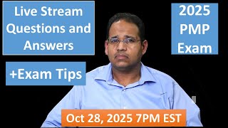 PMP 2025 Live Questions and Answers October 28, 2025 7PM EST