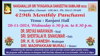 Dr Sreyas Narayanun Vocal at 429th Monthly Panchami Carnatic Music Concert organised by NSTSS
