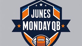 Junes Monday QB EP 19