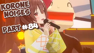 Korone Noises Part 84