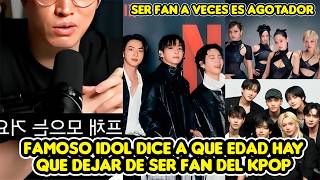 FAMOUS IDOL SAYS AT WHAT AGE YOU SHOULD STOP BEING A K-POP FAN