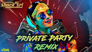 Dj Shock Sri - Private Party Bass Adi Mix