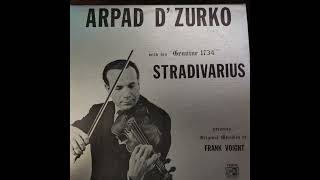 Arpad D Zurko – With His Genuine 1734 Stradivarius