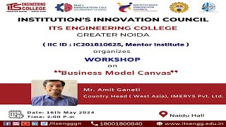 Business Model Canvas Workshop | Mr. Amit Ganeti, Country Head, IMERYS | May 17, 2024