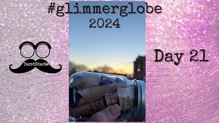 #glimmerglobe 2024 Day 21