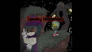 Spooky Hedgehogs: AREM Holiday Special