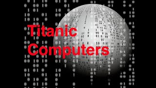Titanic Computers