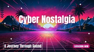 Cyber Nostalgic Vortex | Retro 80's Synthwave Mix | Nightclub Vibes | Harmonic Waves Studio