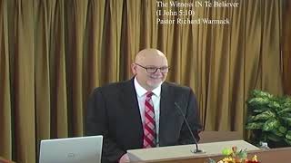 The Witness Within - The Holy Spirit      (I John 5:10)        (Richard Warmack)       10/19/25