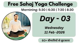 🔴 Free Live Yoga Live - Sahaj Yoga -11 Feb- Subhash Yogakro Live -Morning