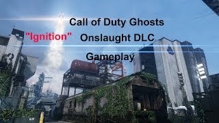 Call of Duty Ghost "IGNITION" Gameplay!- Re make of Scrapyard DLC!   (COD Ghosts Onslaught)