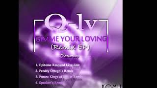 04.Q-LV Gimme Your Loving (Speaker's Remix)